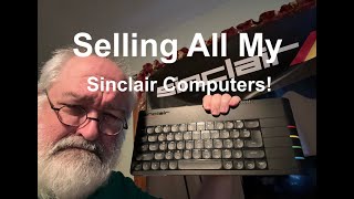 Selling All Of My 8bit Computers - Sinclair Atari All Of Them - No More Swearing - Retrogaming
