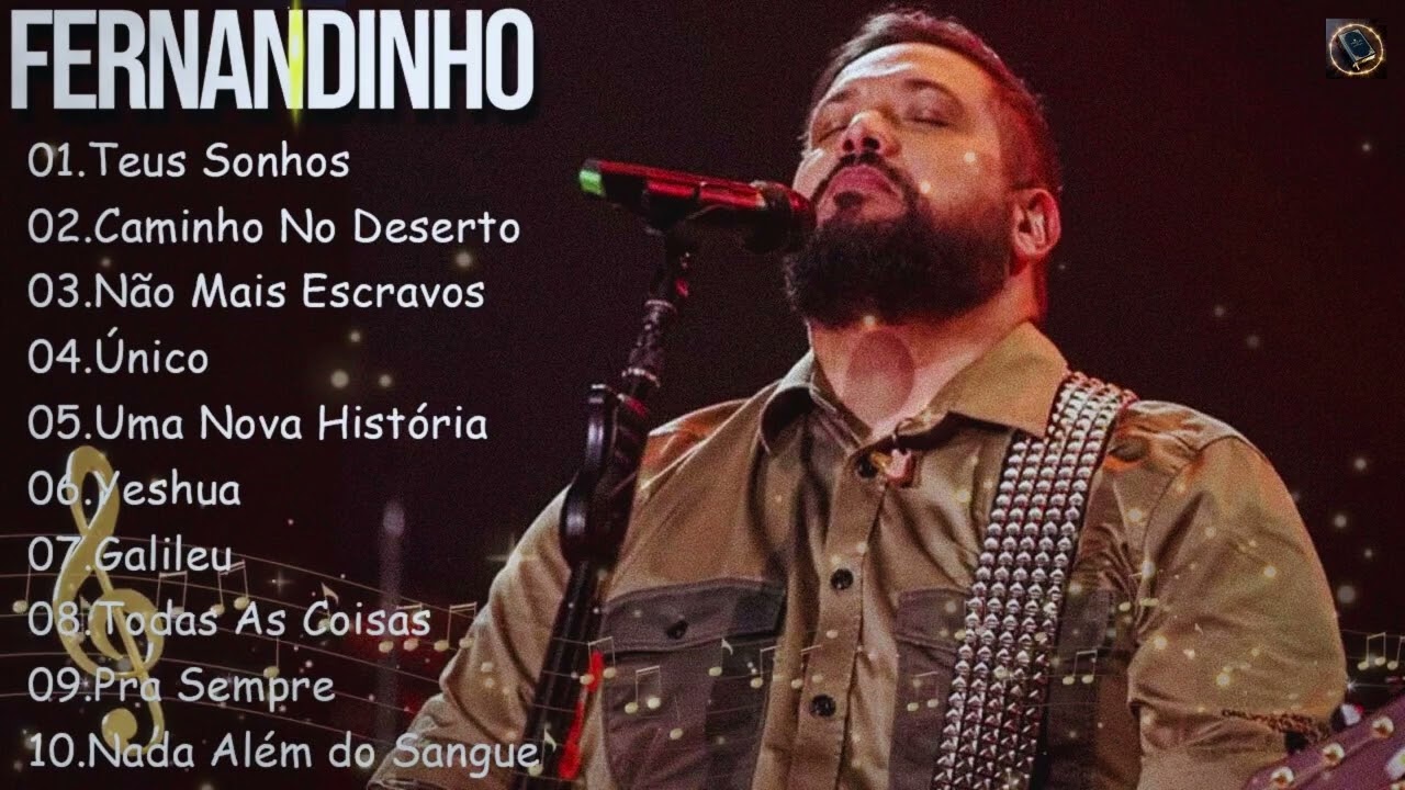 FERNANDINHO || Teus Sonhos , Caminho No Deserto,.. Expressões de Fé e Esperança em Canções Gospel..
