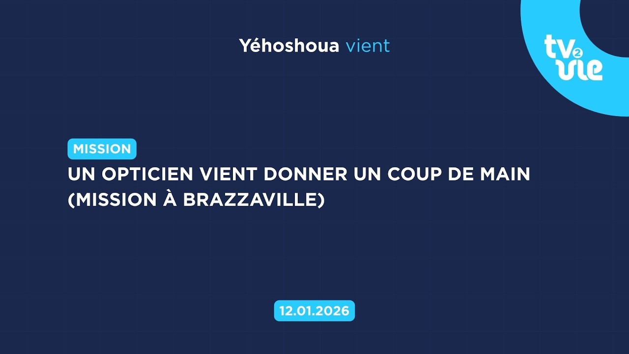 Thumbnail of video: Un opticien vient donner un coup de main ( mission à Brazzaville )