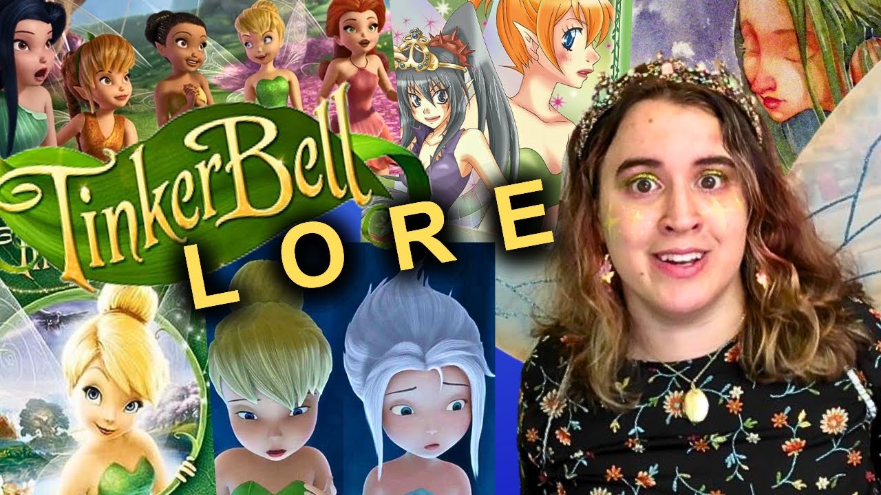THE INCONSISTENT LORE OF TINKERBELL