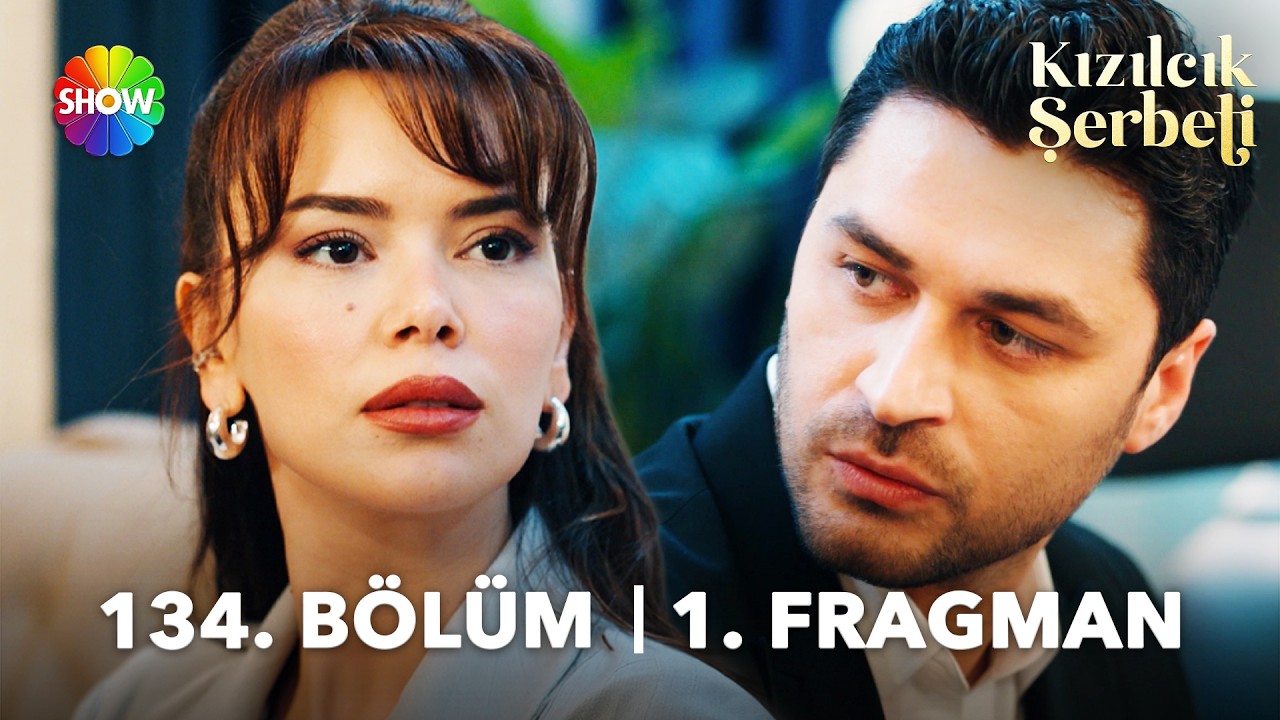Kızılcık Şerbeti 134. Bölüm Fragmanı Yayında... Kızılcık Şerbeti’nde Sular Durulmuyor