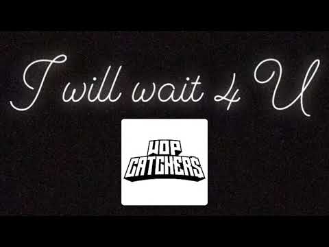 AintDat3zy x PaPa - Wait 4 U