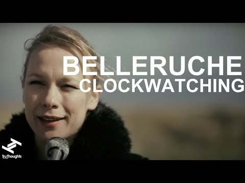 Belleruche - Clockwatching