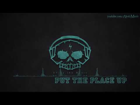 put the place up by niklas gustavsson-hip hop music mix🔊🎵