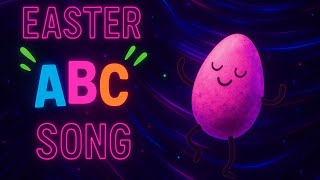 Easter ABC Song for Kids | Easter Song - Learn the Alphabet with Easter Fun! Kids Academy