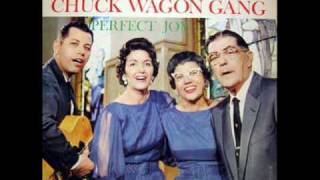 Chuck Wagon Gang - Lord lead me on