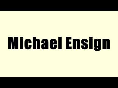 Michael Ensign