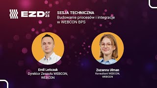 Sesja techniczna: budowanie procesów i integracja w WEBCON BPS