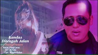 Download lagu FUNKOT KANDAS DI TENGAH JALAN - PANJI LARAS By DJ TATA mp3