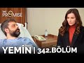 Yemin 342 Bölüm The Promise Season 3 Episode 342