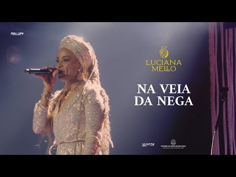 Na Veia Da Nêga - Luciana Mello