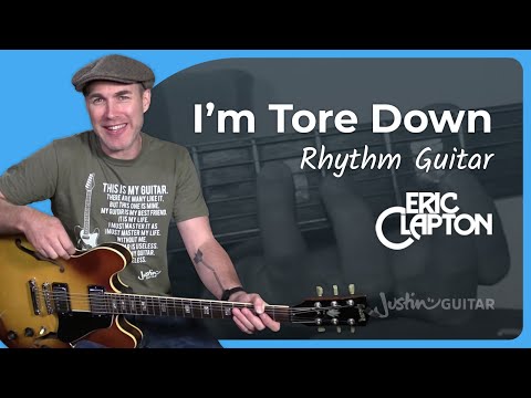 How to play I'm Tore Down - Eric Clapton Rhythm Guitar Lesson