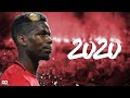 Paul Pogba 2020 World Class | Sublime Skills/Goals/Passes