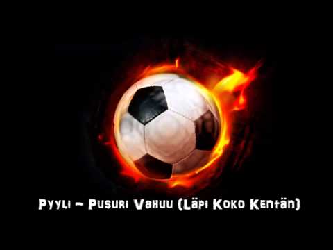 Pyyli - Pusuri Vahuu Läpi Koko Kentän)