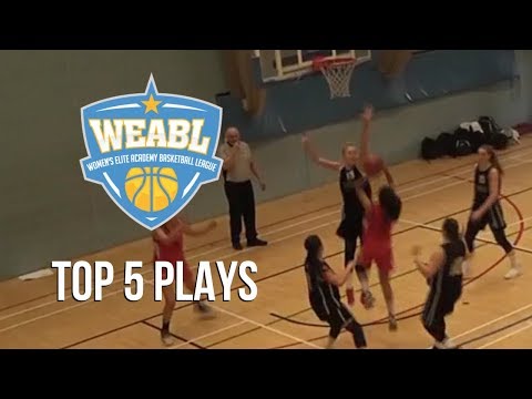 WEABL Top 5 Plays Week 3 - 2018/19 Season