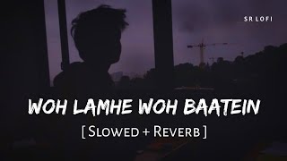 Download lagu Woh Lamhe Woh Baatein (Slowed   Reverb) | Atif Aslam | Zeher | SR Lofi mp3