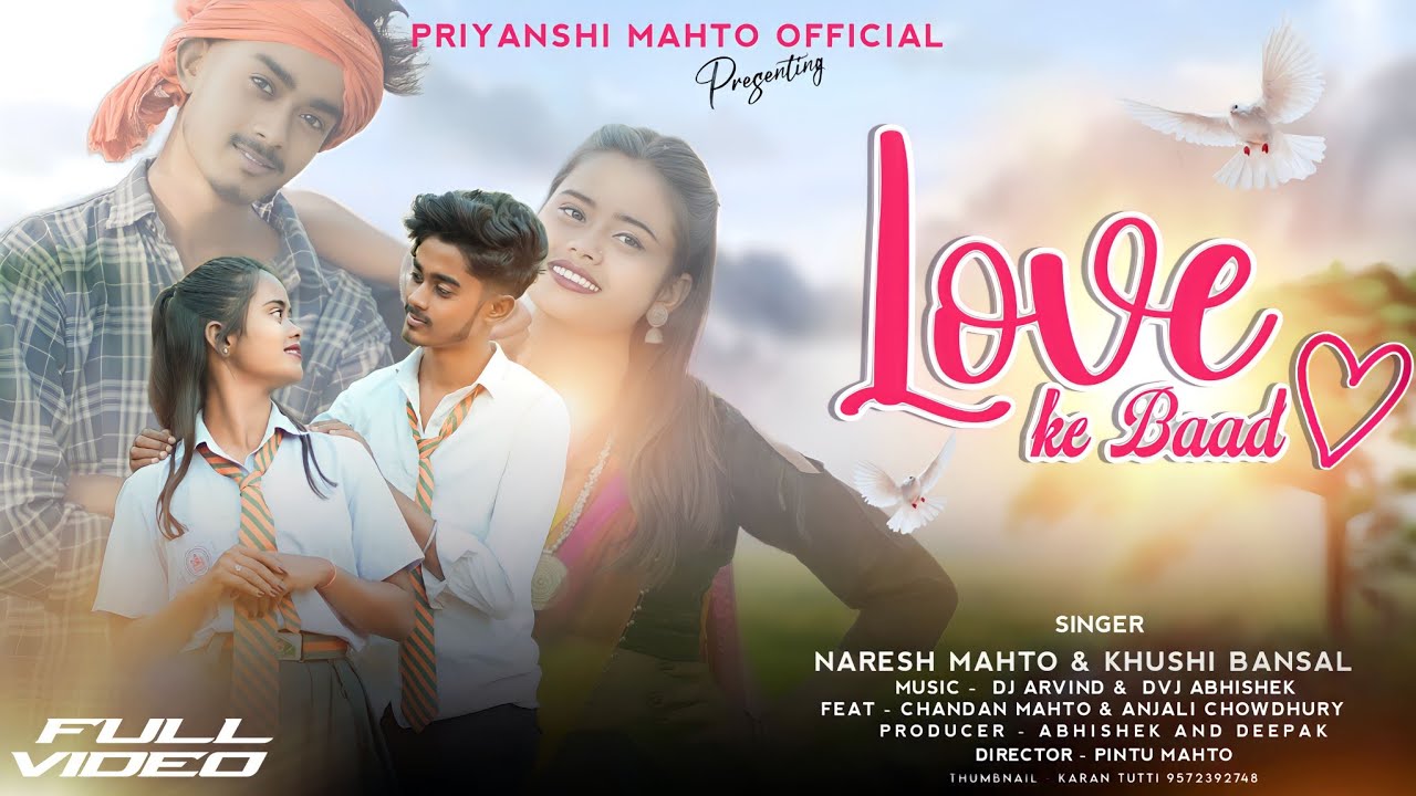 Love ke baad // New Nagpuri video song // nagpuri song // Naresh mahto // new nagpuri video 2024