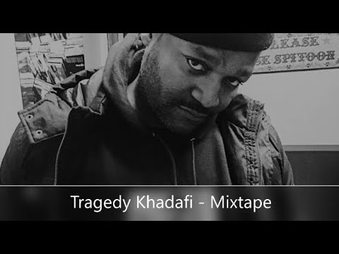 Tragedy Khadafi - Mixtape (feat. KRS-One, Lil Fame, DJ Krush, Inspectah Deck, Large Pro, Vinnie Paz)