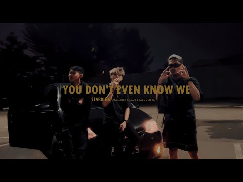 IanMusick - You Dont Event Know We Feat. Onedy , Xzars , Veterap  (Music Video)