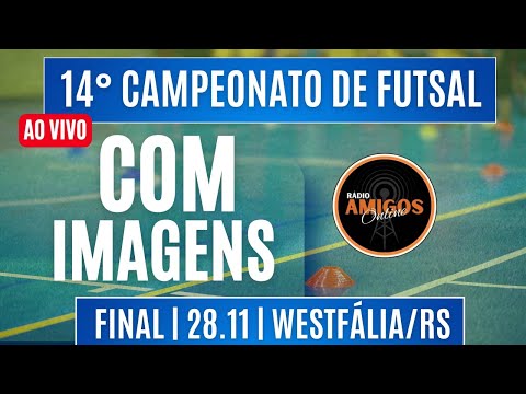 FINAL MUNICIPAL DE FUTSAL DE WESTFÁLIA - VETERANOS E FORÇA LIVRE
