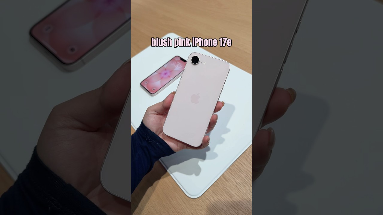 iPhone 17e in Pink 💕 Hands On $599 iPhone 17e #iphone #appleevent - YouTube