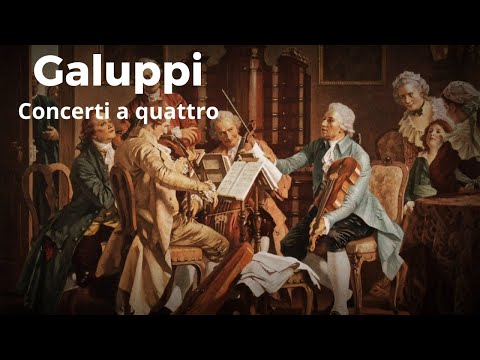 Galuppi - Concerti a quattro