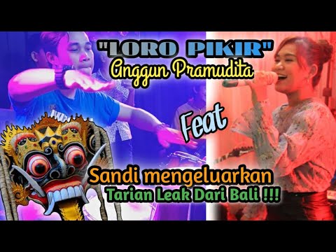 "LORO PIKIR"ANGGUN PRAMUDITA FT SANDI SUNAN KENDANG cover MAHADEWA MUSIC