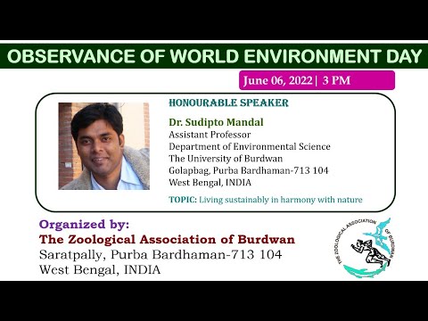 Living sustainably in harmony with nature (Dr. Sudipto Mandal)
