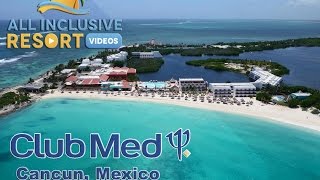 preview picture of video 'Club Med Cancun Family All Inclusive Resort'