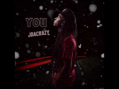 Jdacrazy - You [Prod. Josh Gold Music]