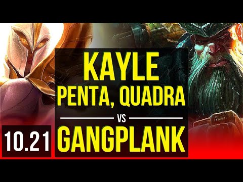 KAYLE vs GANGPLANK (TOP) | Penta, Quadra, 9 solo kills, Legendary, 18/3/3 | NA Grandmaster | v10.21