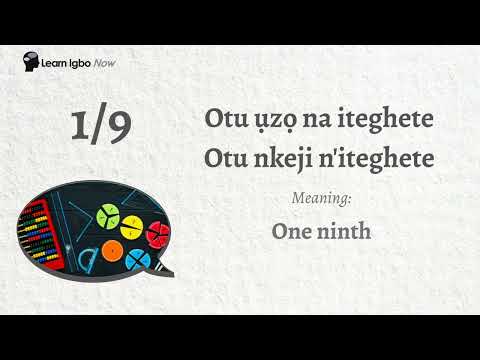 How to say 1/9 fraction in Igbo language