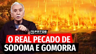 Sodoma e Gomorra, as cidades que conheceram a Ira de Deus