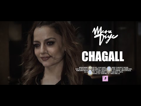 MESU DIYE CHAGALL OFFICIAL VIDEO