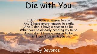 Die with You by Beyonce (Lyrics)