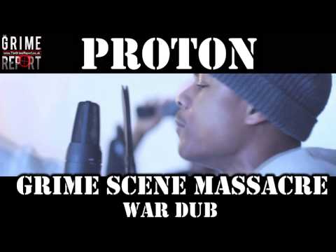 Proton (War Dub) Dissing Maxsta, SasKilla, Scrufizzer, Rival, Ten Dixon, Sox & More