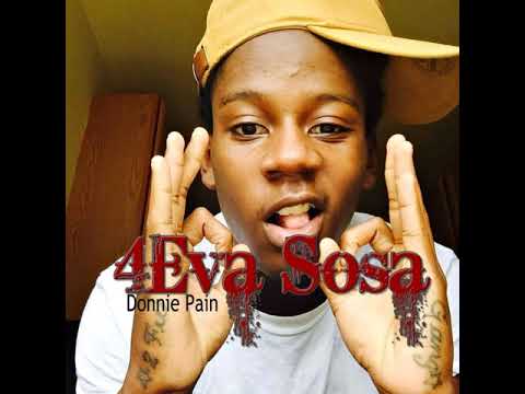 Donnie Pain 4ever SoSa