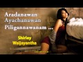 Aradanawan Ayachanawan - Shirley Waijayantha [Emotional MP3]