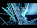 Dub Kartell - "Sirens" Club Edit 