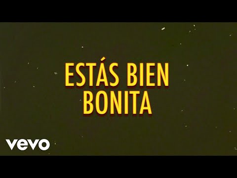 Morenito De Fuego, Secretto - Estás Bien Bonita (Duet Version / LETRA)
