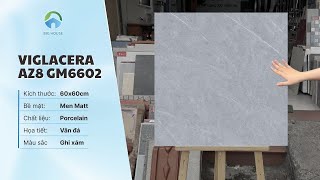 Trải nghiệm bề mặt Matt chống Trơn chống Xước - Gạch lát nền Porcelain 60x60cm Viglacera AZ8 GM6602