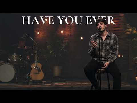 HAVE YOU EVER - BRANDY | REIMAGINED