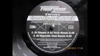 Twins Vamos Remixes DJ Simple & DJ Toxic Remix (Vinyl Rip)