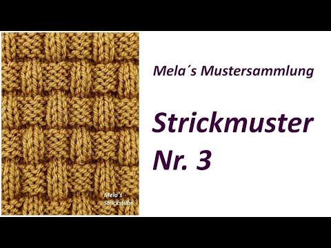 Strickmuster Nr. 3 - Muster in Reihen stricken / einfaches rechts/links Muster / Flechtmuster