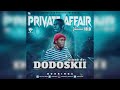 Private Affair 18.0 🔖Mixed By Dodoskii