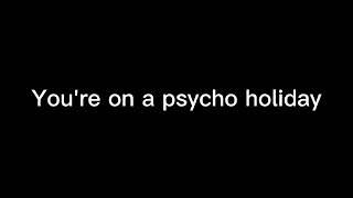 Pantera Psycho Holiday Lyrics