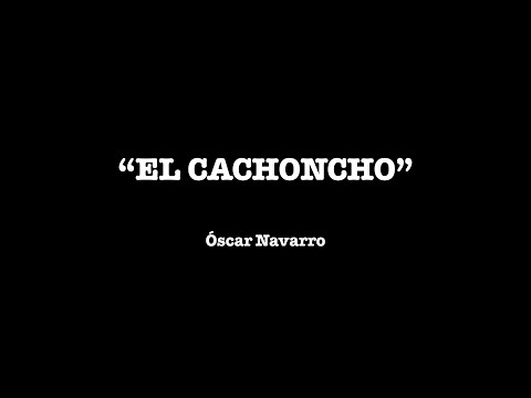 “El Cachoncho” (Pasodoble) - Óscar Navarro