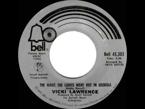 1973 HITS ARCHIVE: The Night The Lights Went Out In Georgia - Vicki Lawrence (a #1 record--mono 45)