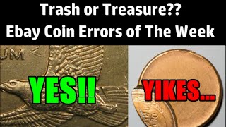 Are EBay Sellers Behaving Themselves By Selling Real Error Coins??  Trash Or Treasure!!