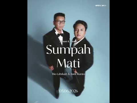 Mempersembahkan &lsquo;Sumpah Mati&rsquo; by #riolahskart❤️ 🩹Presave & preadd sekarang 05 06 2026